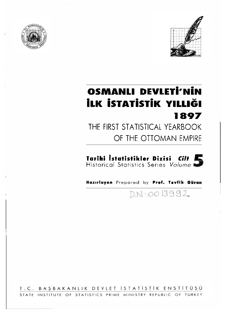 5-Osmanlı Devletinin Ilk Istatistik Yıllığı 1897-5-Tarixi Istatistikler Dizisi-Tevfiq Güran-1997-372s
