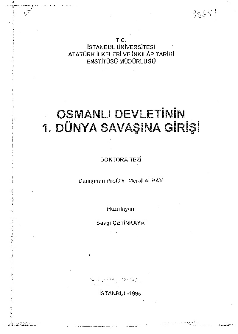 Osmanlı Devletinin I. Dünya Savaşına Girişi-Sevgi Çetinqaya-1995-107s