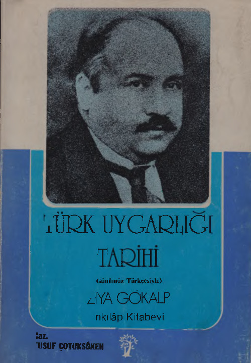 Türk Uyqarlığı Tarixi-Ziya Gökalp-1991-325s