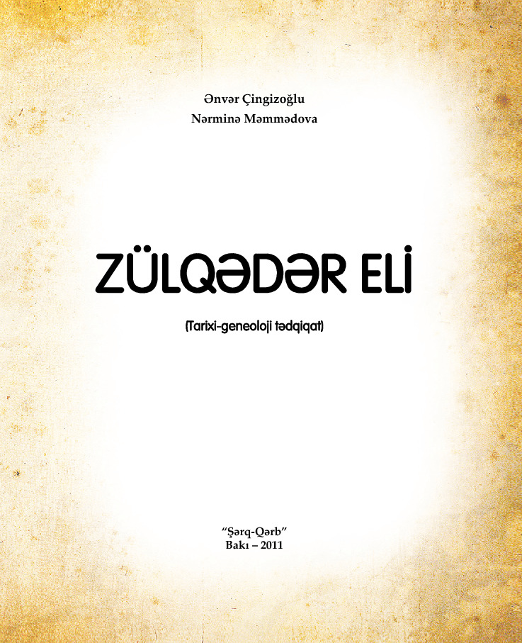 Zulqederler Eli-Enver Çingizoğlu-Nermine Memmedova-Baki-2011-156s