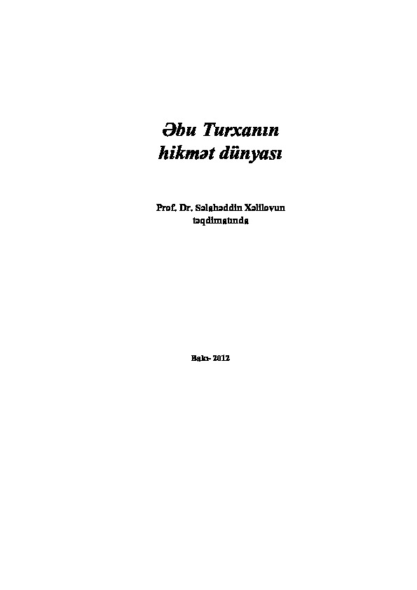 Aforizmalar-Ebu Turxanın Hikmet Dünyasi Selahetdin Xelilov Baki 2012 445