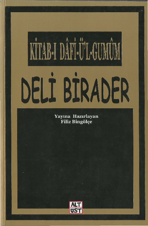 Kitabı Dafiül Qumum-Deli Birader-Filiz Bingölçe-2007-164s
