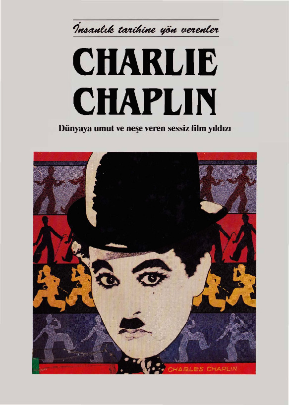 Charlie Chaplin-Insanlıq Tarixine Yön Verenler-Pam Brown-1990-65s