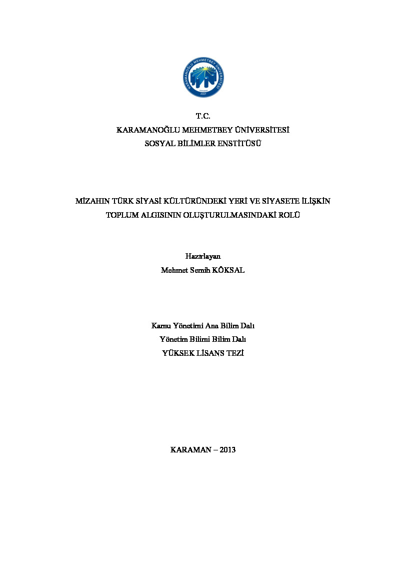 Mizah Türk Siyasi Kültüründeki Yeri Ve Siyasete Ilişgin Toplum Alqısının Oluşdurulmasındaki Rolu-Mehmed Semih Köksal-2013-174s