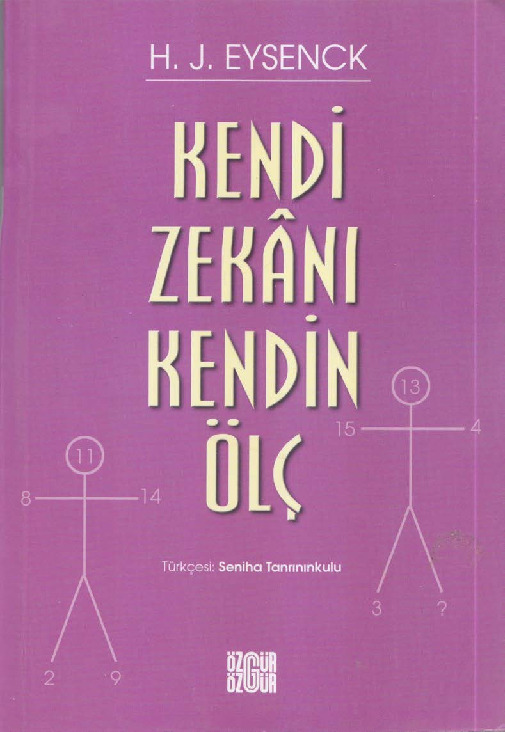 Kendi Zekani Kendin Ölç-H.J.Eysenck-Senihe Tanrınınqulu-1996-208s