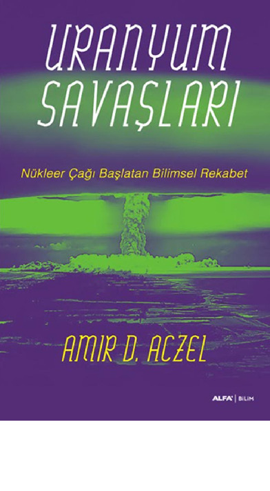 Uranyum Savaşlarş-Amir D.Aczel-2009-274s