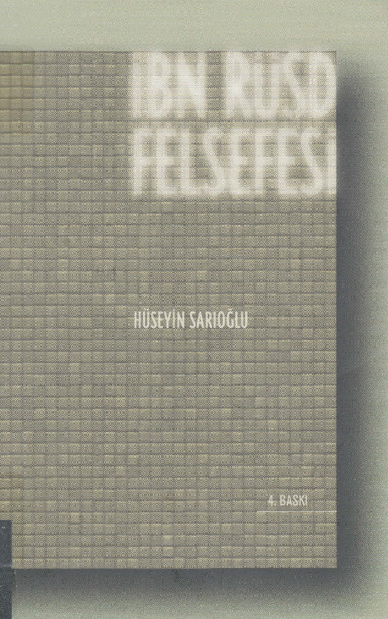 Ibn Rushd Felsefesi-Huseyin Sarioğlu-2012-337s