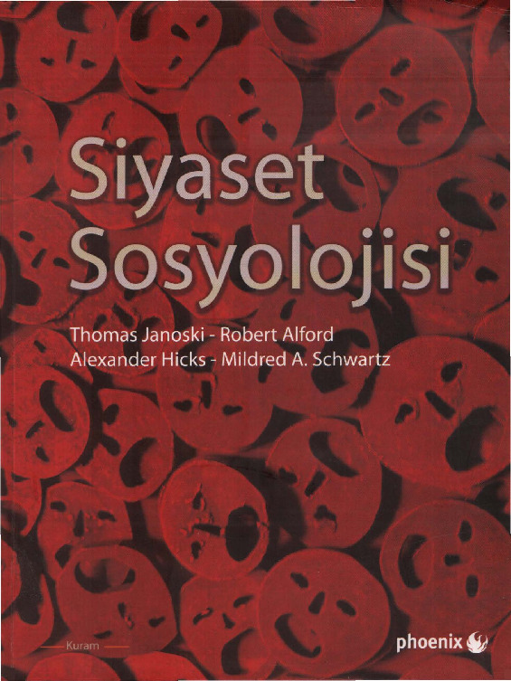 Siyaset Sosyolojisi-Thomas Janoski-Robert Alford-Alexander Hicks-Mildred A. Schwartz-2010-848s
