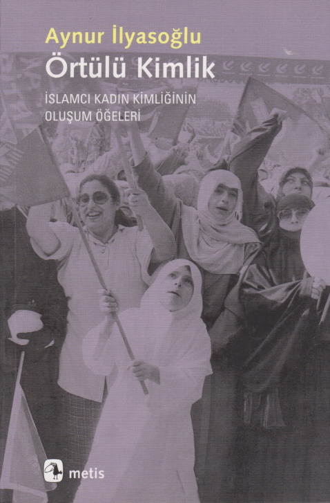 Örtülü Kimlik-Aynur Ilyasoğlu -2013-151s