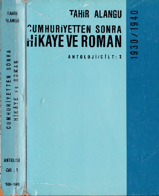 Cumhuriyetden Sonra Hikaye ve Roman-1930-1940-Antoloji-2-Tahir Alanqu-1968-459s