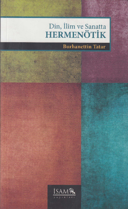 Din-Ilim Ve Sanatda Hermenötik-Burhanetdin Tatar-2044-208s