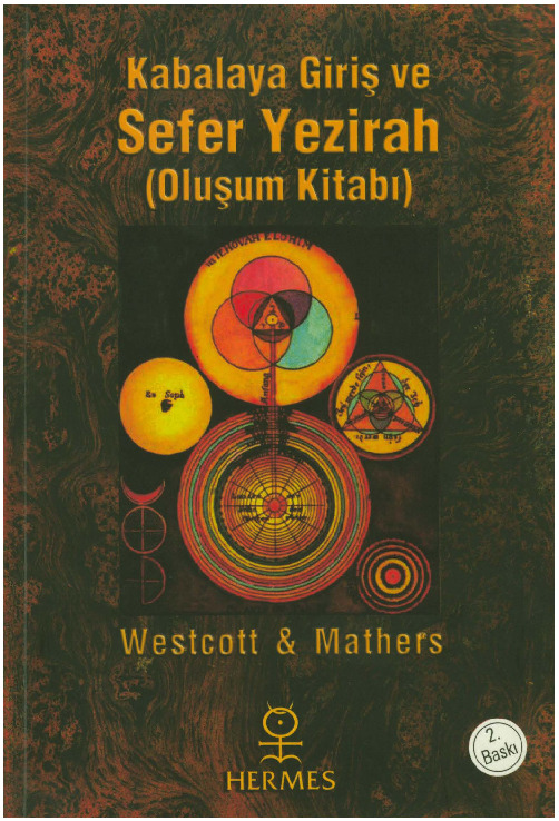 Kabalaya Giriş Ve Sefer Yezirah (Oluşum Kitabı)-Westcott-Matters-2014-168s