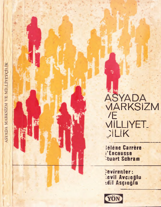 Asyada Marksizm Ve Milliyetçilik-Helene Carrere-Stuart Sohram 1966-151s