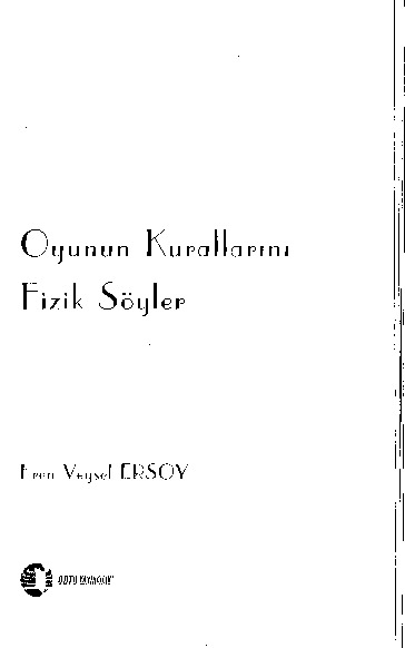 Oyunun Qurallarını Fizik Söyler-Eren Veysel Ersoy-2003-160s