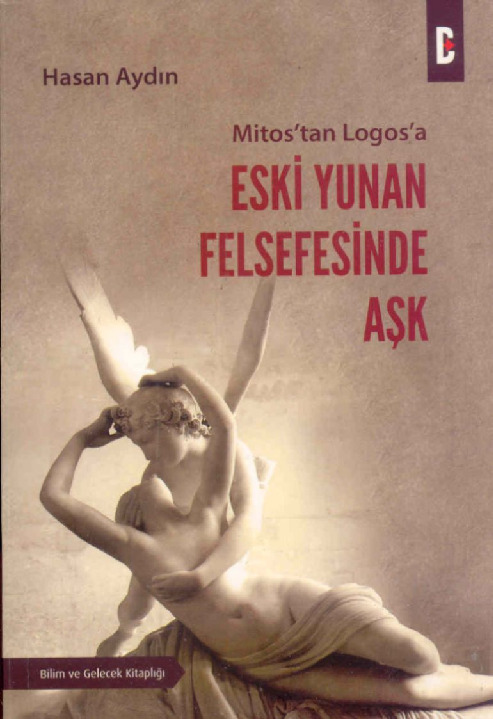 Mitosdan Logosa-Eski Yunan Felsefesinde Aşq-Hasan Aydın