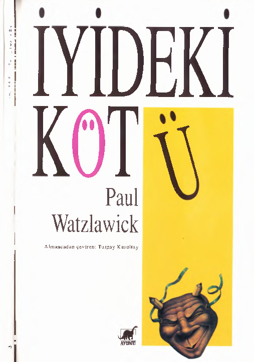 Iyideki Kötü Paul Watzlawick-Turqay Qurultay-1994-85s