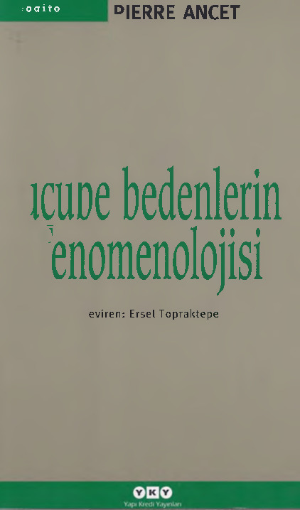 Ucube Bedenlerin Fenomenolojisi-Pierre Ancet-Ersel Topraqtepe-2010-175s
