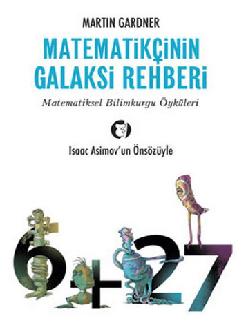 Matematikçinin Qalaksi Rehberi-Martin Gardner-Alqan Sezgintüredi-2010-190s