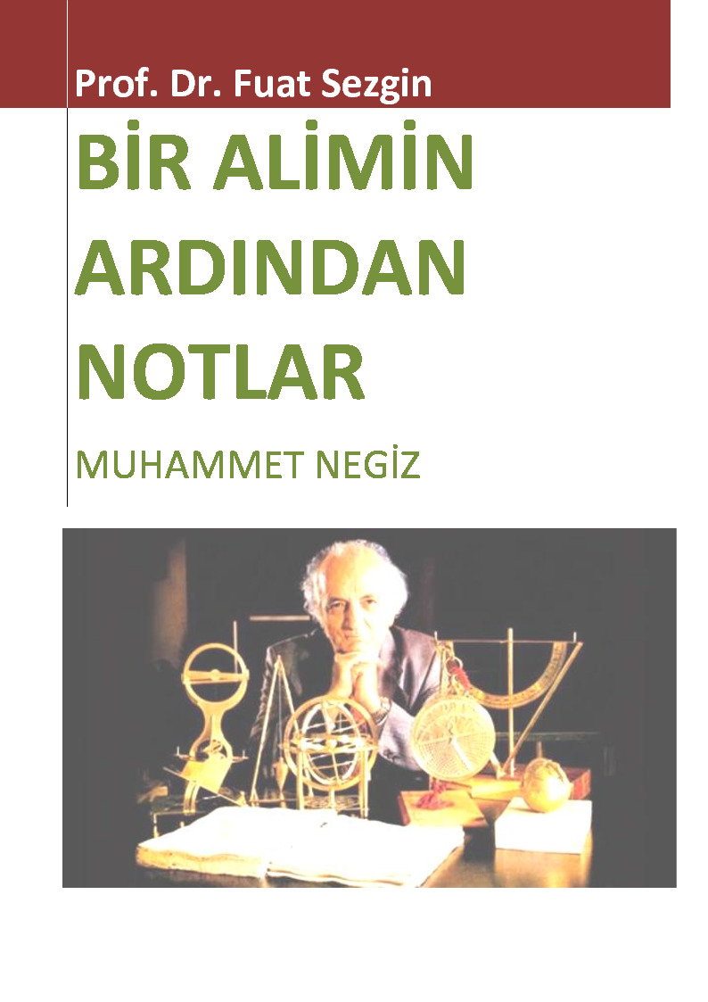 Bir Alimin Ardından Notlar-Fuad Sezgin-Muhammet Negiz-2006-162s