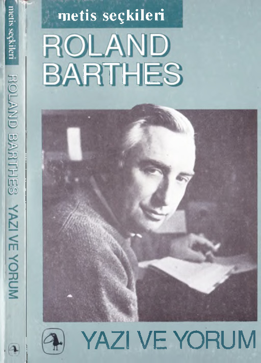 Yazı Ve Yorum-Roland Barthes-Tehsin Yücel-1990-209s
