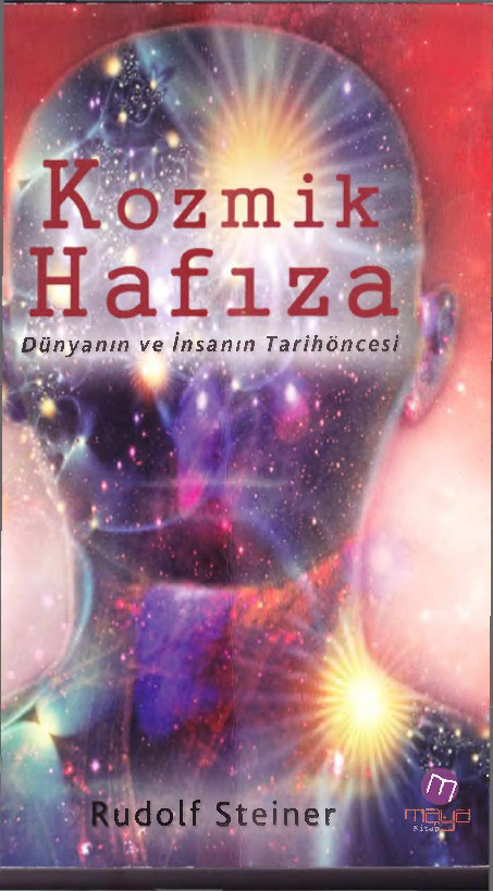 Kozmik Hafize-Dunyanin Ve Insanın Tarixöncesi-Rudolf Steiner-2017-242s