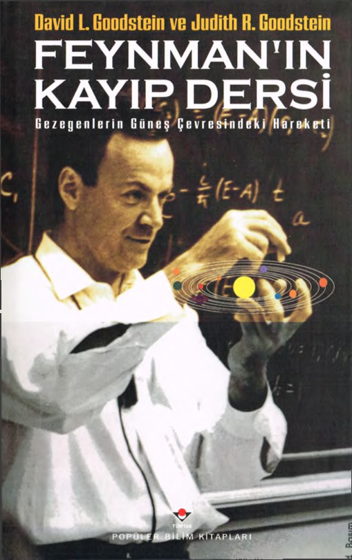 Feynmanın Qayıb Dersi-Gezegenlerin Güneşi-Richard Phillips- David L Goodstein Judith R. Goodstein- Zekeriya Aydin-1996-201s