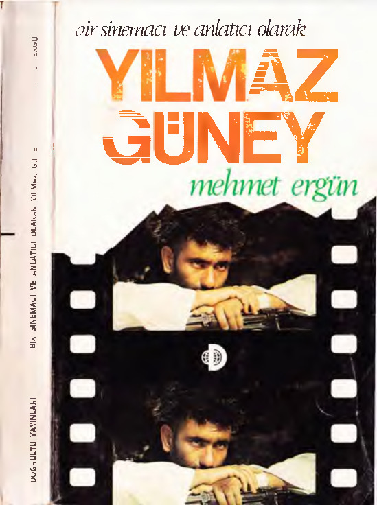 Bir Sinemaçı Ve Anlatıcı Olaraq Yımaz Güney-Mehmed Ergun-1978-319s
