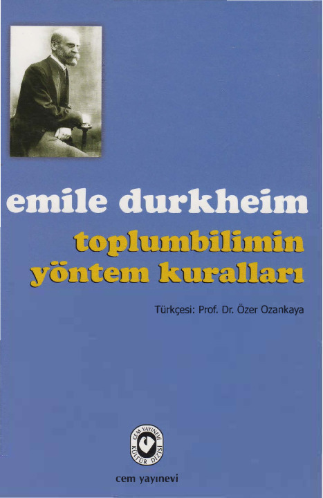 Toplumbilimin Yöntem Quralları-Emile Durkheim-Özer Özqaya-2013-207s