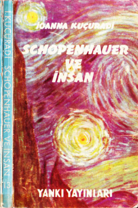 Schonpenhauer ve İnsan-Ioanna Kuçuradi-Ezra Erhat-1968-160s+Mahmud Özayın Hikayelerinde Savaş-Şerife Çağın-15s+Rağib Şevqi Yeşimın Yaşamı-Edebi Kişliyi-Tarixi Rumanları-Meherrem Dayan-16s+Tasavvuf Başlanqıcı-Hüseyin Demir-13s+Sovyet Döneminden önce Qırqız Edebiyatı-Salcan Cigitov-Seadetdin Qoç-14s+Y
