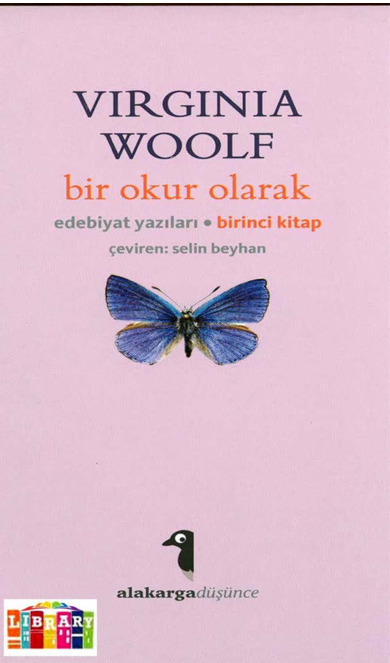 Bir Okur Olaraq Edebiyat Yazilari-Virginia Woolf-Selin Beyxan-2013-317s