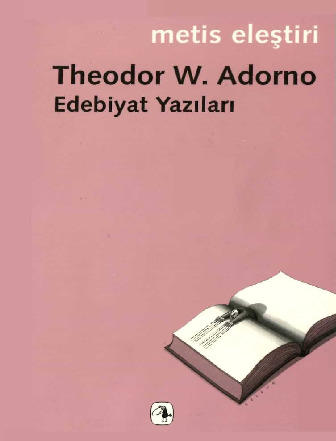 Edebiyat Yazilari-Theodor W.Adorno-2009-277s