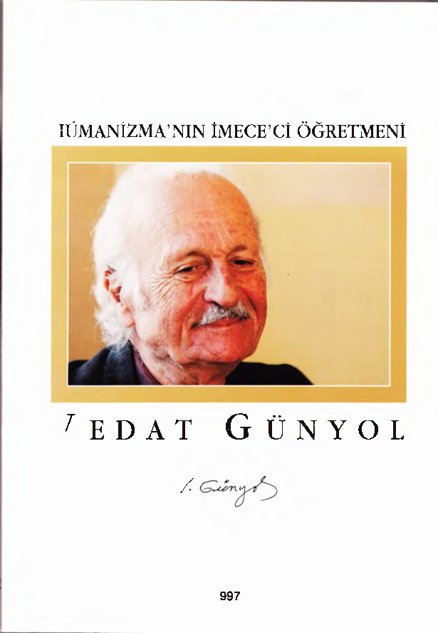 Humanizmanin Imececi Öğretmeni-Vedat Günyol-1997-103s