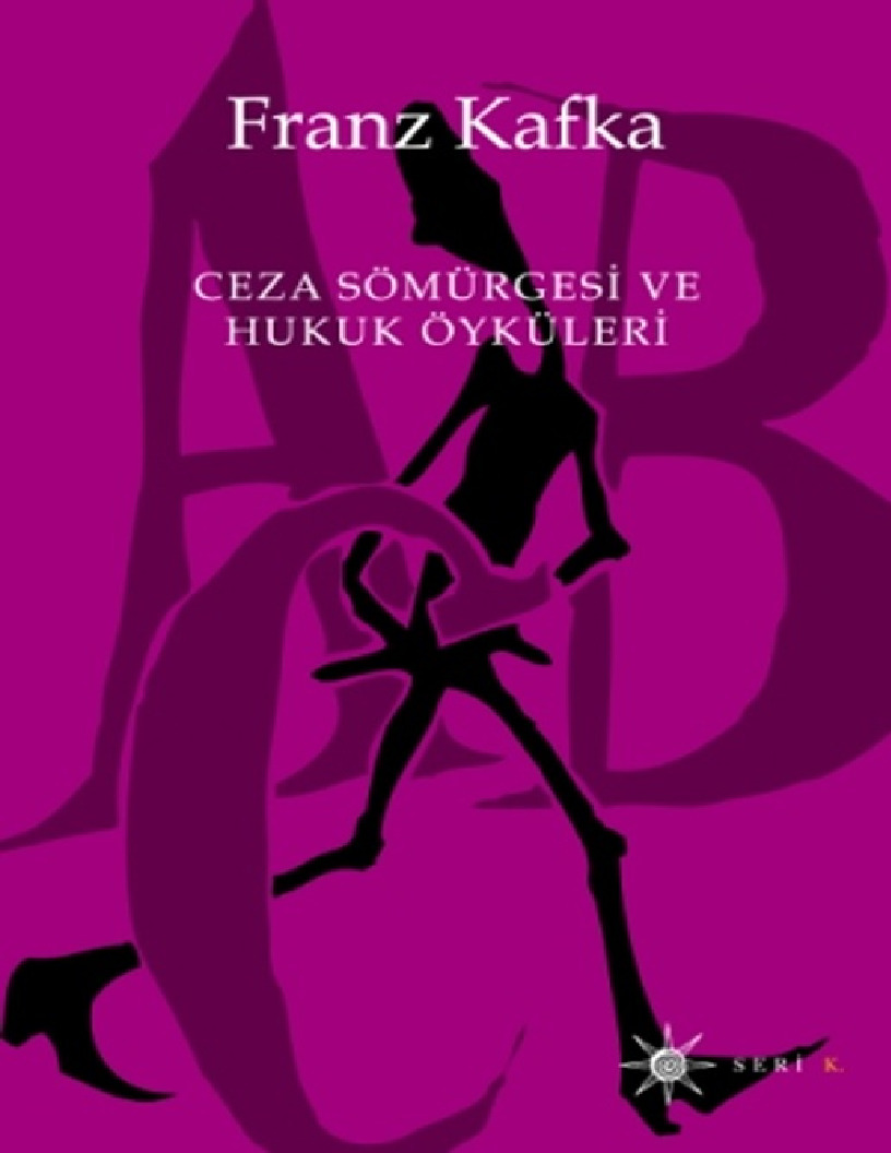 Ceza Sömurgesi Ve Huquq Öyküleri-Franz Kafka-Yekta Majiskul-2011-41s