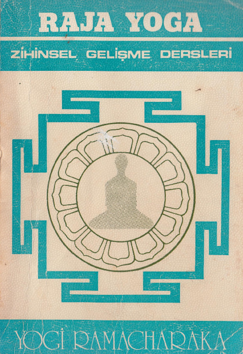 Yogi Ramacharaka-Raja Yoga-Alev T.Sunqu-1983-277s