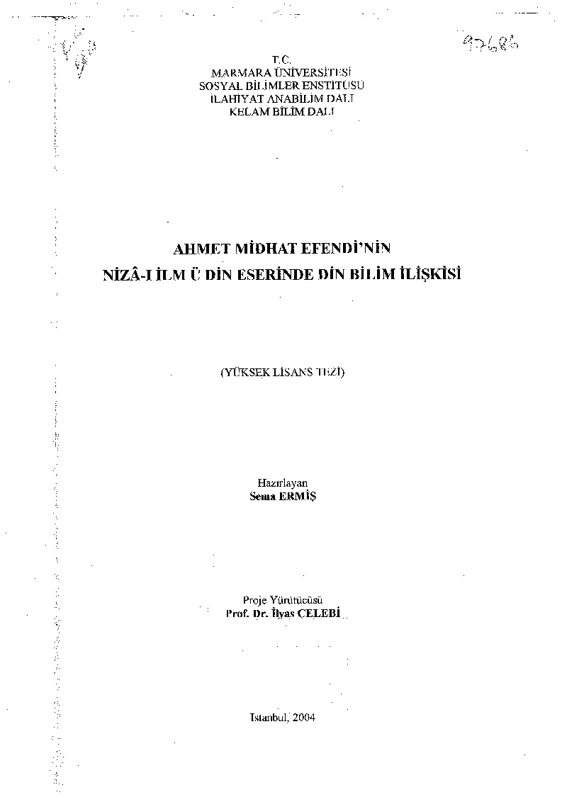 Ahmed Mithat Efendinin Nizai Ilmu Din Eserinde Din Bilim Ilişgisi-Sema Ermiş-2004-134s