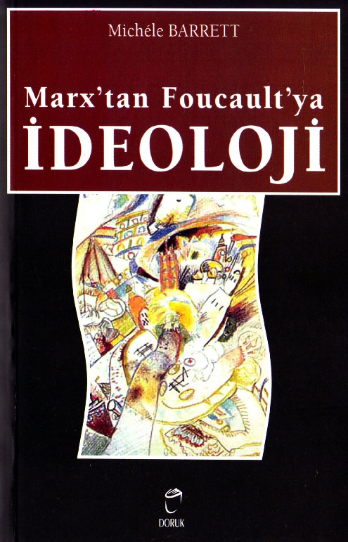 Marxdan Foucaultya Ideoloji-Michel Barrett-Ahmed Fethi-2004-234s