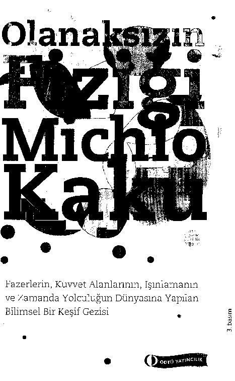 Olanaqsızın Fiziği-Michio Kaku-2008-392s
