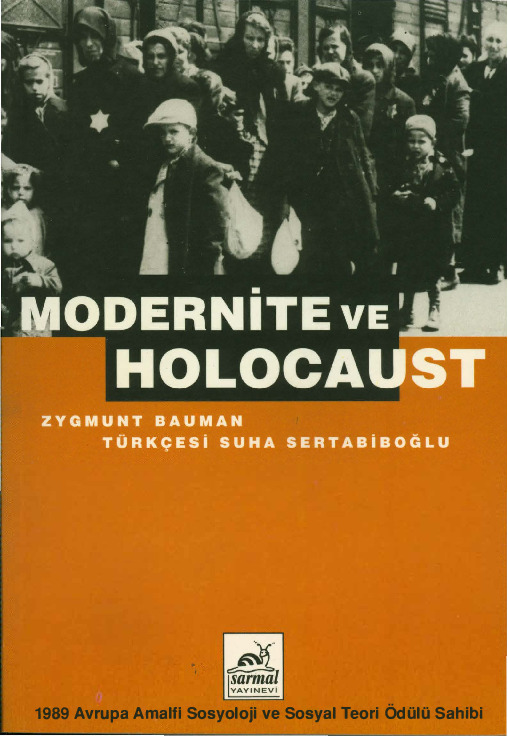 Modernite Ve Holocaust-Zygmunt Bauman-Suha Seratabibioğlu-1997-301s