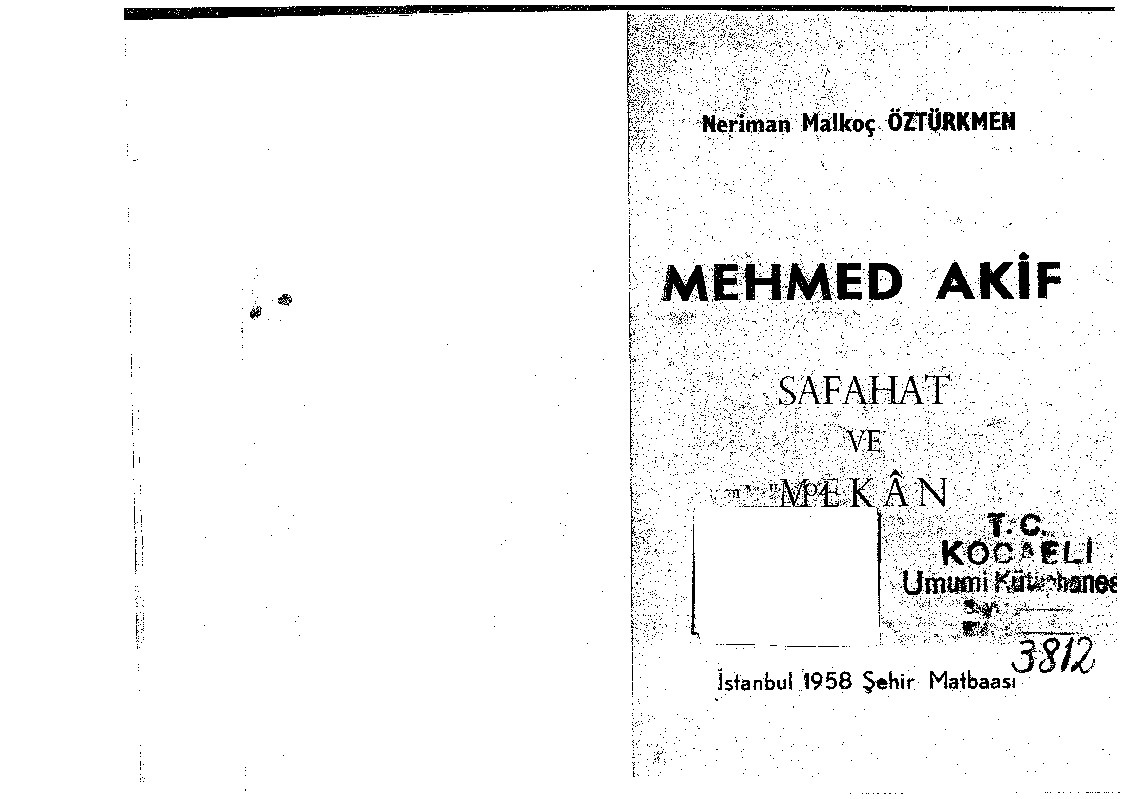 Safahat Ve Mekan-Mehmed Akif Erdoy-Neriman Malkoç Öztürkmen-1958-112s