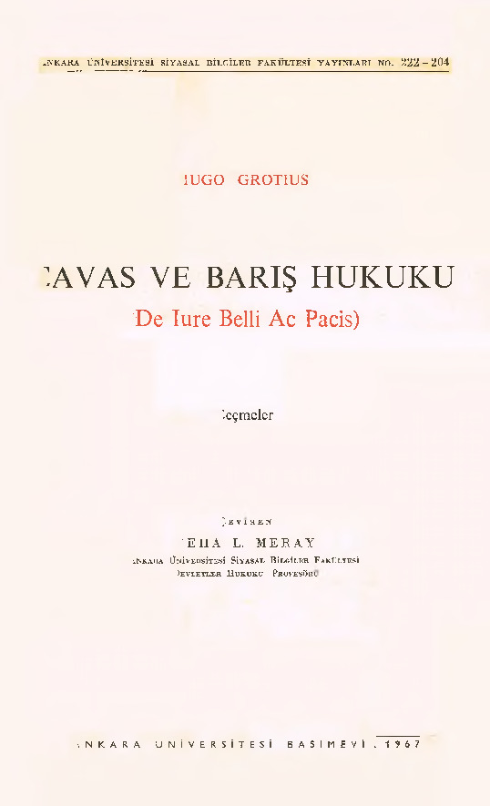 Savaş Ve Barış Huququ-De Iure Belli Ac Pacis-Hugo Grotius-Çev-Seha L.Meray-1967-151s