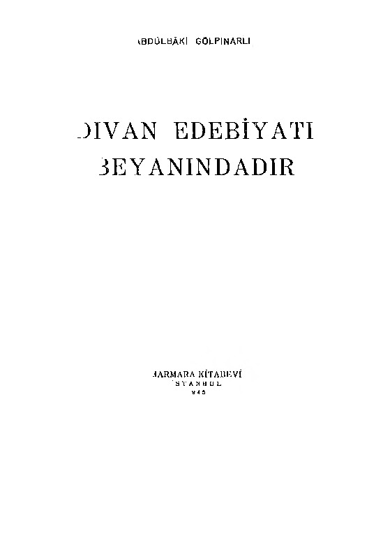 Divan Edebiyatı Beyanındadır-Abdülbaqi Gölpinarlı-1945-170s