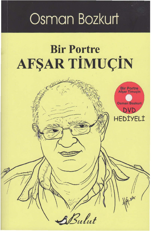 Bir Portre Afşar Timuçin Osman Bozqurd-2014-345s