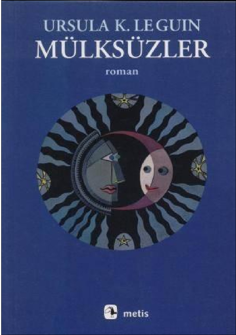 Mülksüzler-Ruman-Ursula K.Le Guin-Çev-Levent Mollamustafaoğlu-2009-217s