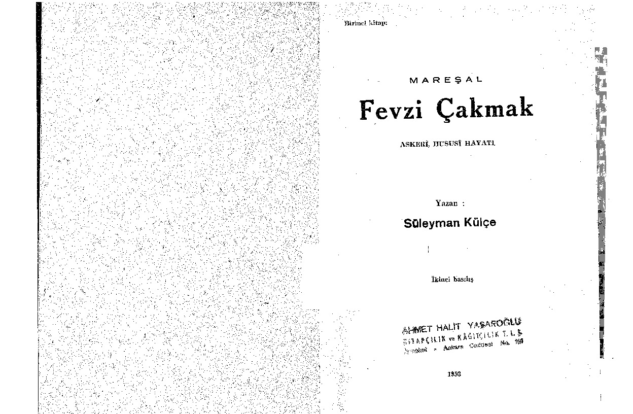 Marşal Fevzi Caxmaq Asgeri-Xususi Hayati-Süleyman Külce-1953-303s