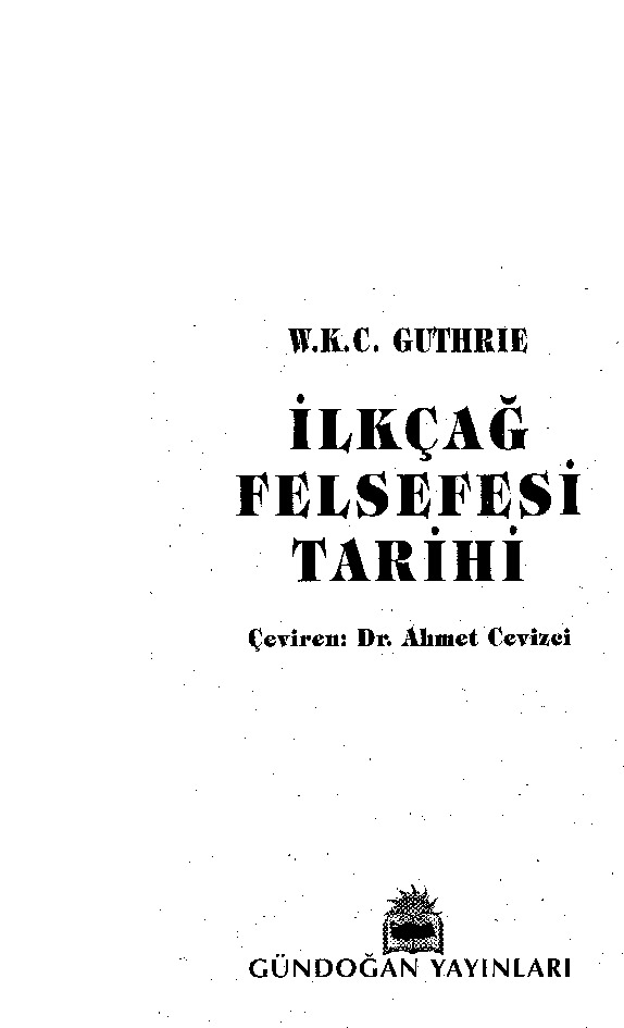 Ilkçağ Felsefesi Tarixi-W.K.C.Guthrie-Çev-Ahmed Cevizçi-1999-160s