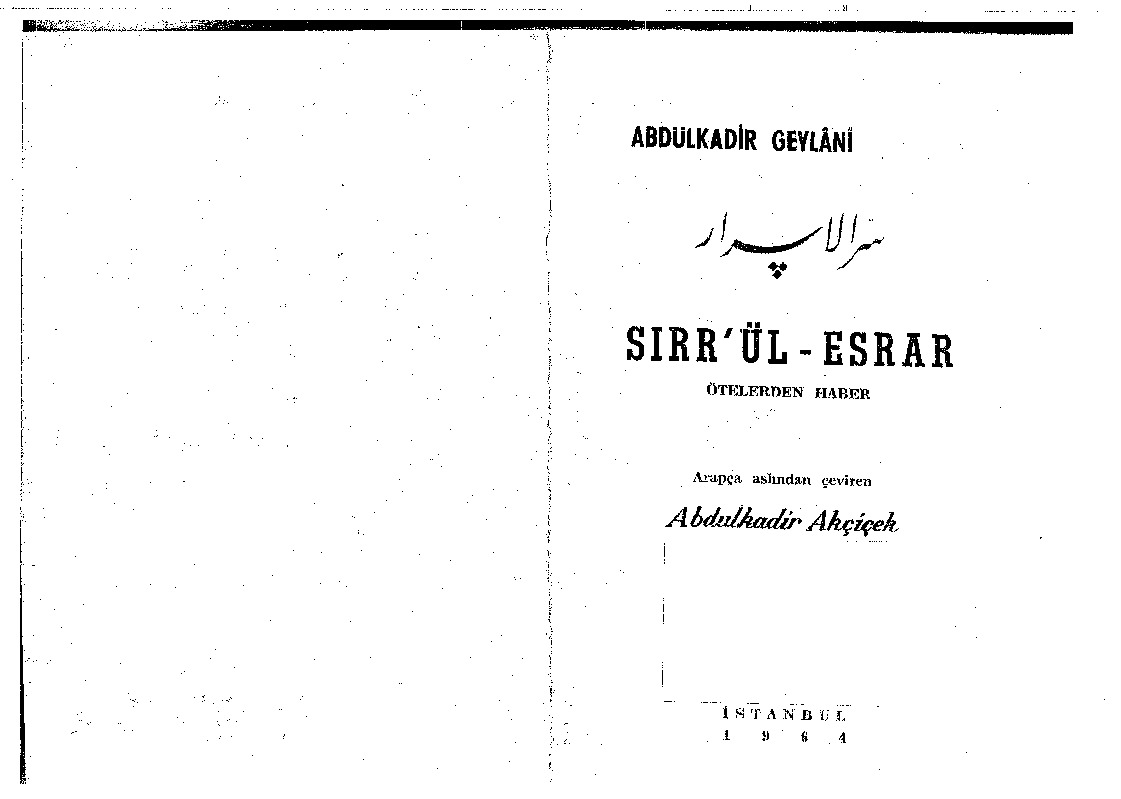 Sirrül Esrar-Ötelerden Xeber-Abdülqadir Geylani-Abdülqadir Ağçiçek-1964-95s