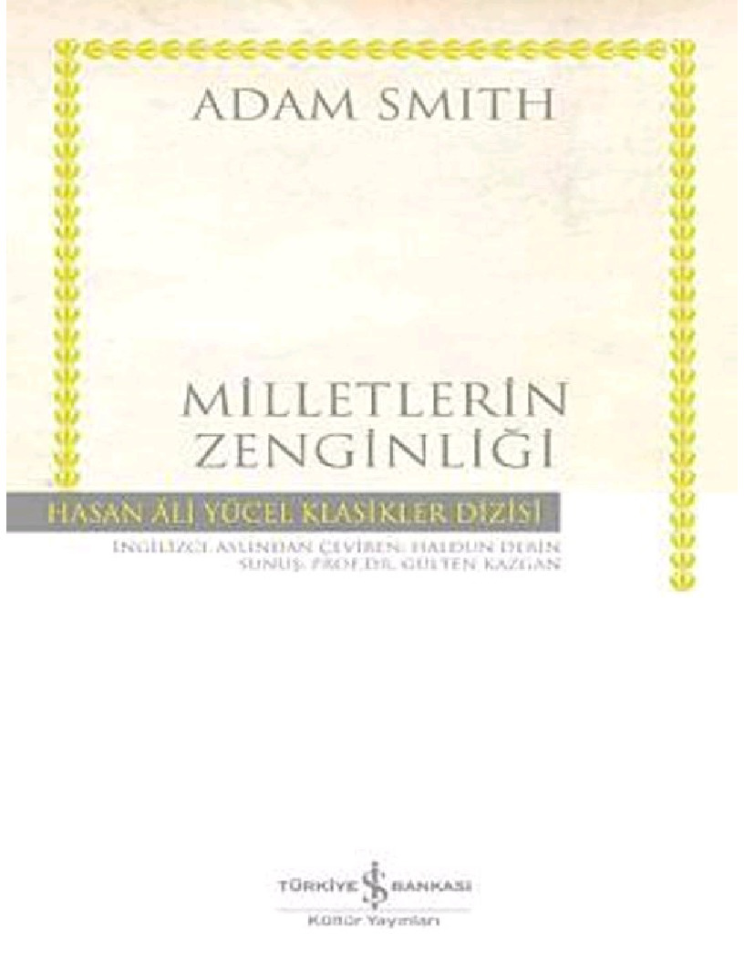 Milletlerin Zenginliği-Adam Smith-xeldun derin-1167s