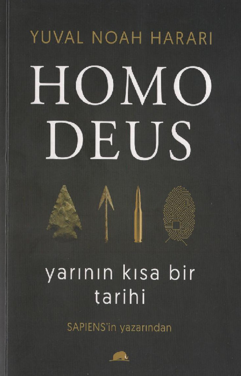 Yarının Qısa Bir Tarixi-1-Yuval Noah Harari-Homo Deus-Çev-Poyzan Nur Taneli-2016-455s