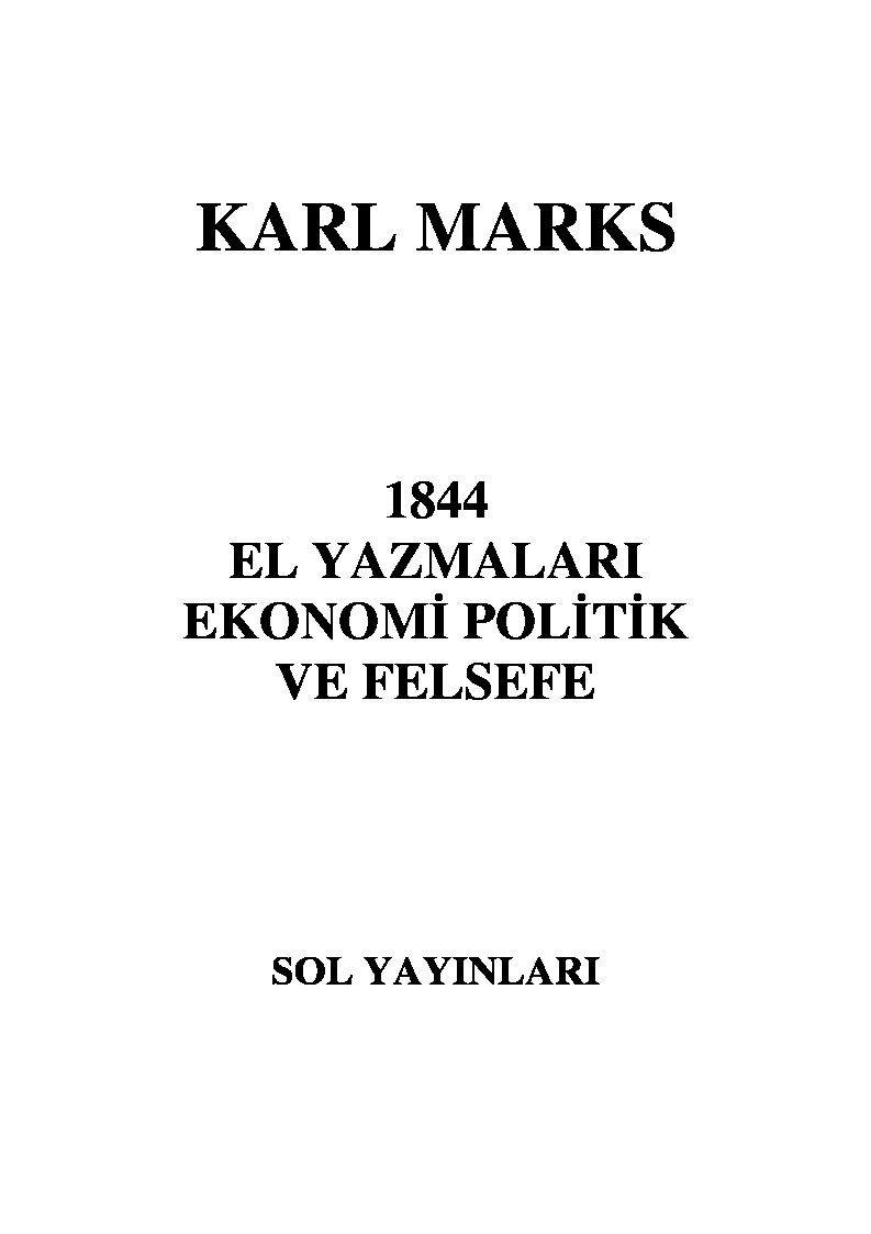 Min844-El Yazmalari-Ekonomi Politik Ve Felsefe-Karl Marks-154s