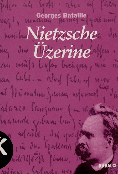 Nietzsche Üzerine Georges Bataille-Muqadder Yaquboğlu-2000-232s